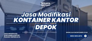 Jasa Modifikasi Kontainer Kantor Depok