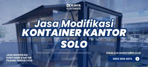 Jasa Modifikasi Kontainer Kantor Solo