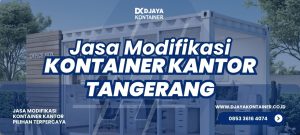 Jasa Modifikasi Kontainer Kantor Tangerang 