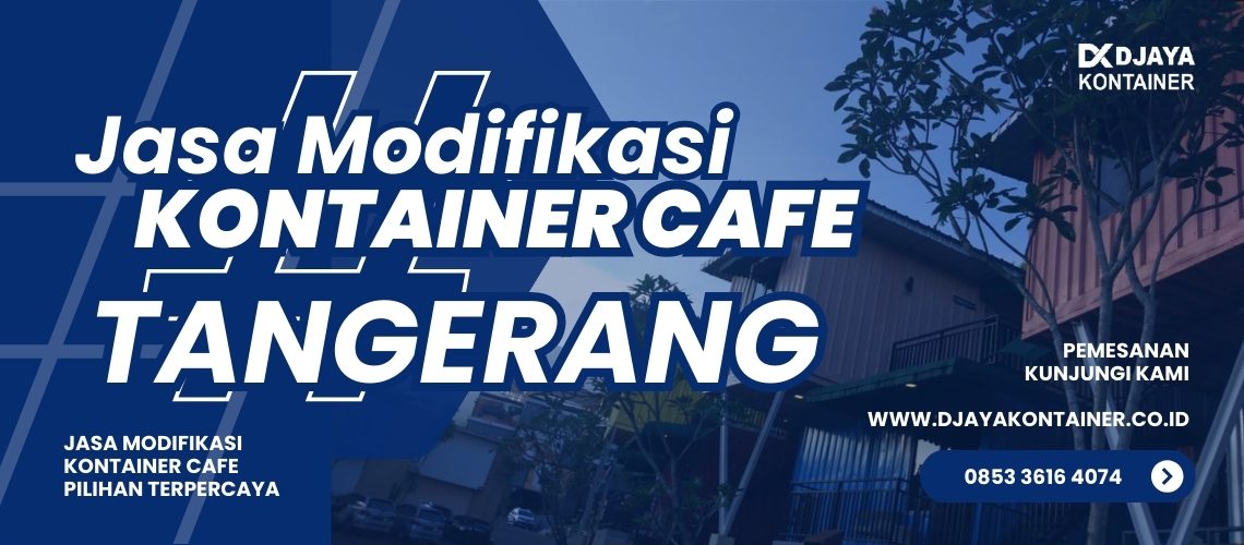 Jasa Modifikasi Kontainer Cafe Tangerang