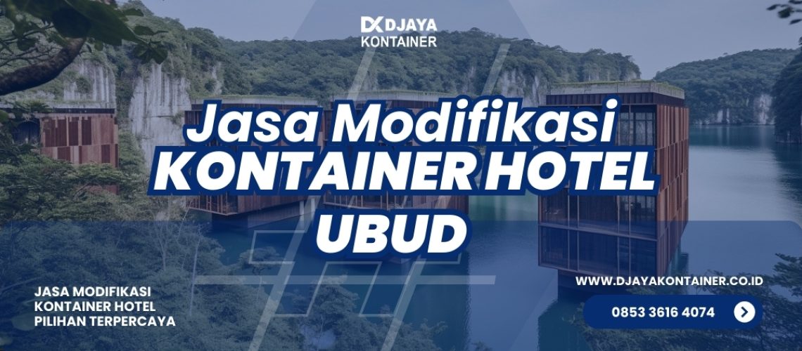 Jasa Modifikasi Kontainer Hotel Ubud