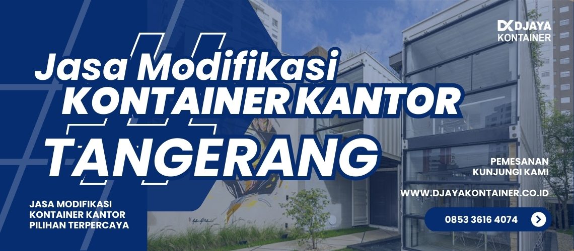 Jasa Modifikasi Kontainer Kantor Tangerang